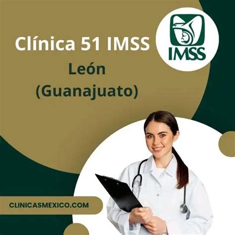 citas imss leon gto|Clínica 51 IMSS de Guanajuato 